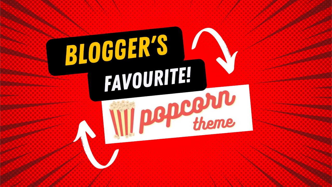 Popcorn Theme Overview – Best Theme for Blogging